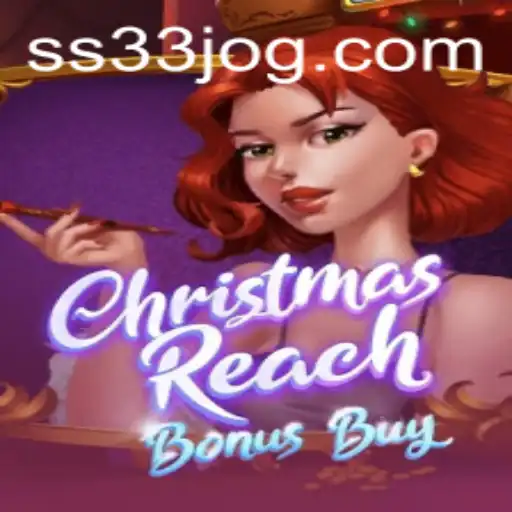 Explorando o Fascinante Mundo de ChristmasReachBonusBuy no SS33.com