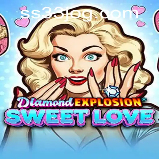 Descubra o Mundo Encantador de DiamondExplosionSweetLove
