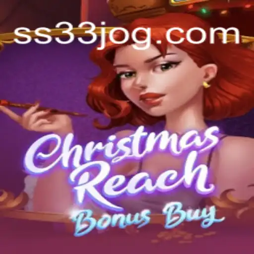 Explorando o Fascinante Mundo de ChristmasReachBonusBuy no SS33.com